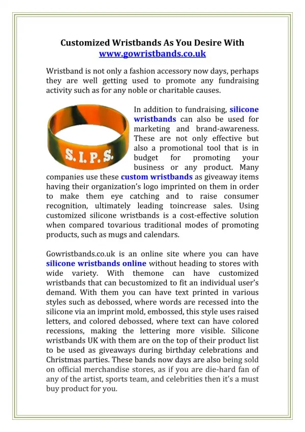 Customized Wristbands As You Desire With www.gowristbands.co.uk