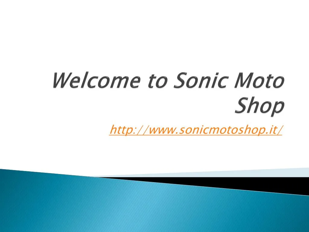 welcome to sonic moto shop