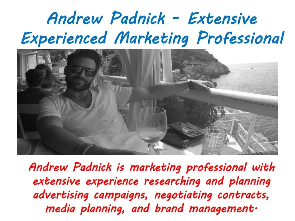 andrew padnick extensive experienced marketing professional