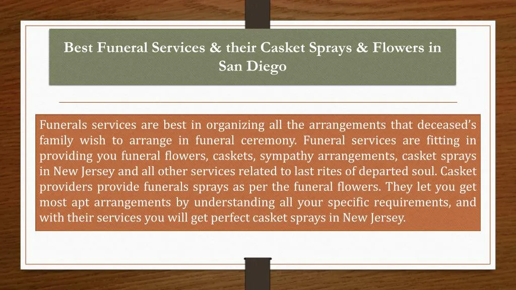 best funeral services their casket sprays flowers in san diego