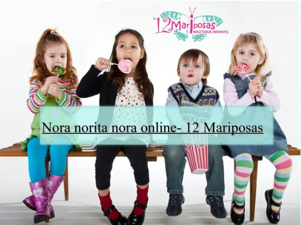 Nora norita nora online- 12 Mariposas