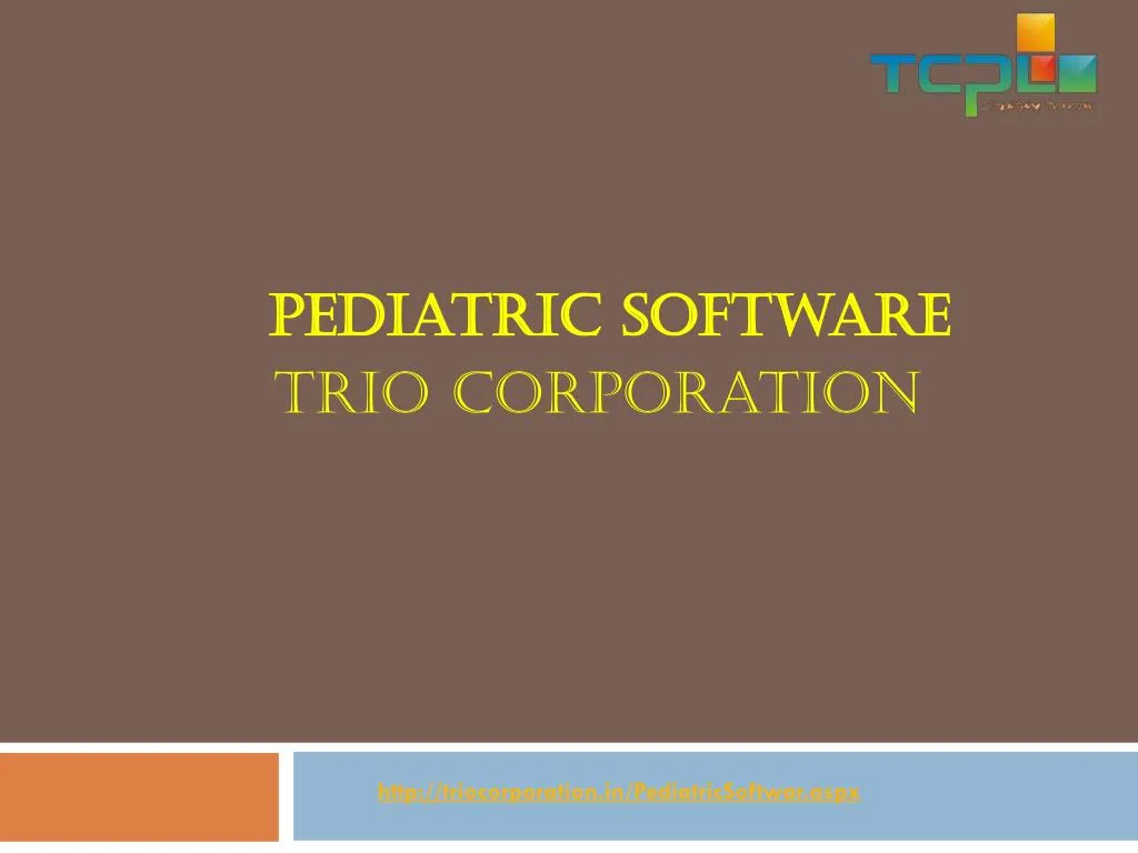 pediatric software trio corporation
