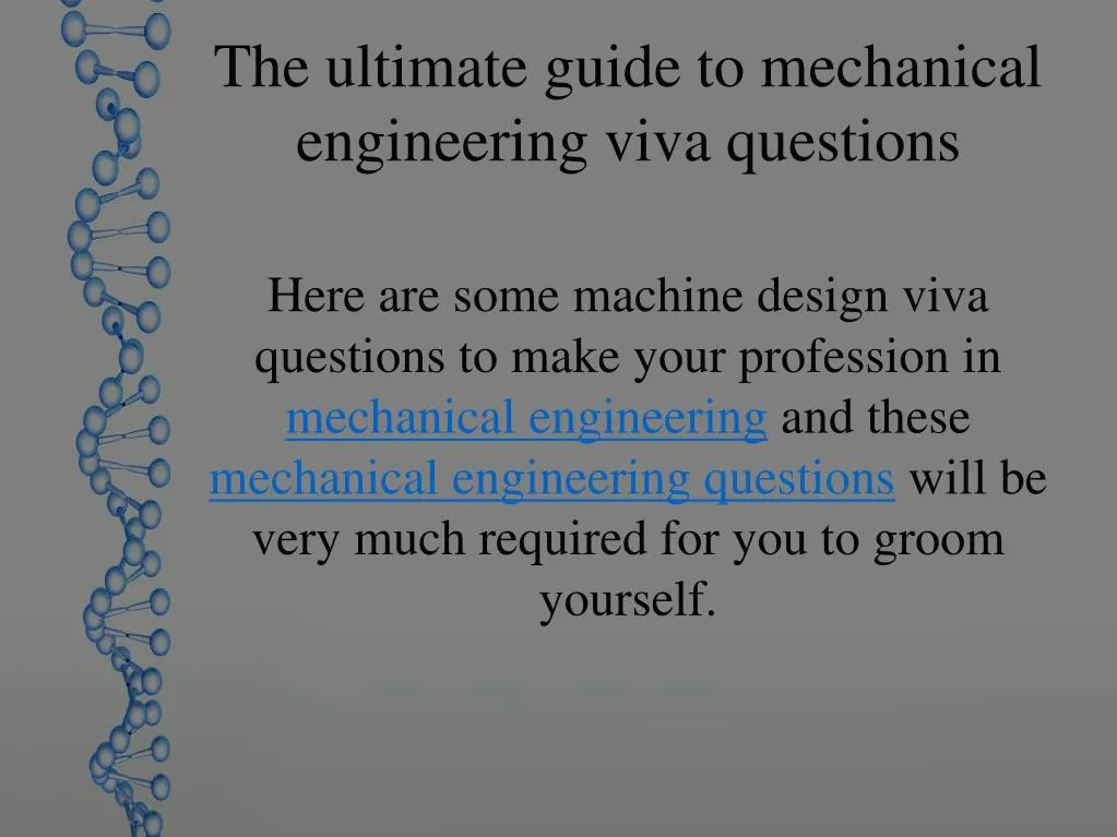 the ultimate guide to mechanical engineering viva questions