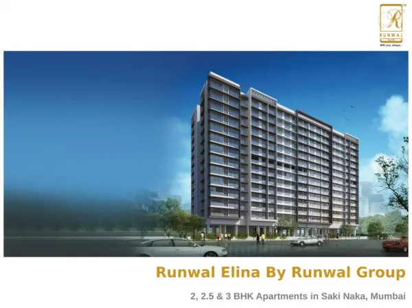Residential Apartments at Runwal Elina in Saki Naka Mumbai for Sale