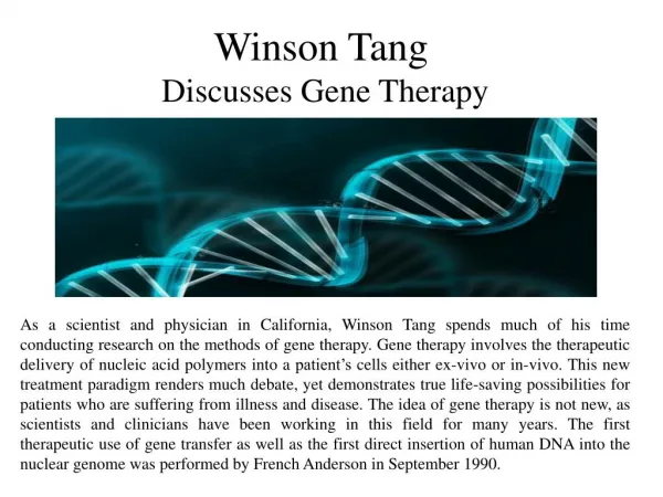 Winson Tang-Discusses Gene Therapy