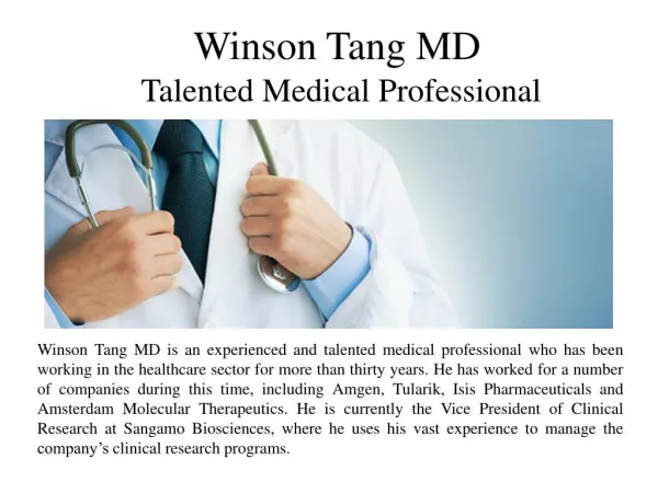 Winson Tang MD Talented Medical Professional