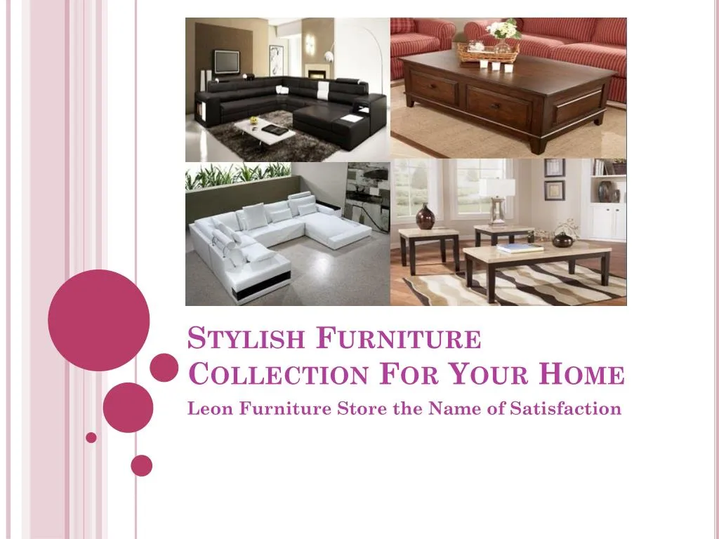 stylish furniture collection for your home