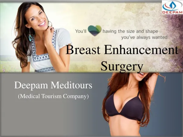 Breast Enhancement Surgery