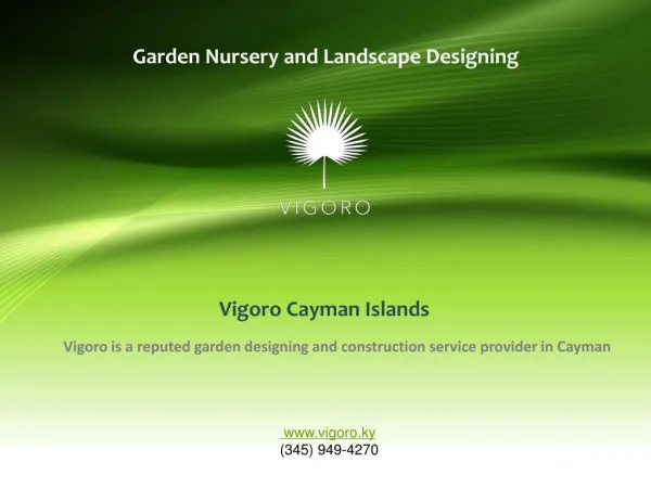 Garden nursery and landscape designing at its best in Cayman Islands.