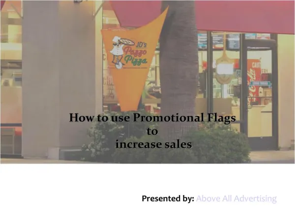 How to use Promotional Flags to Increase Sales