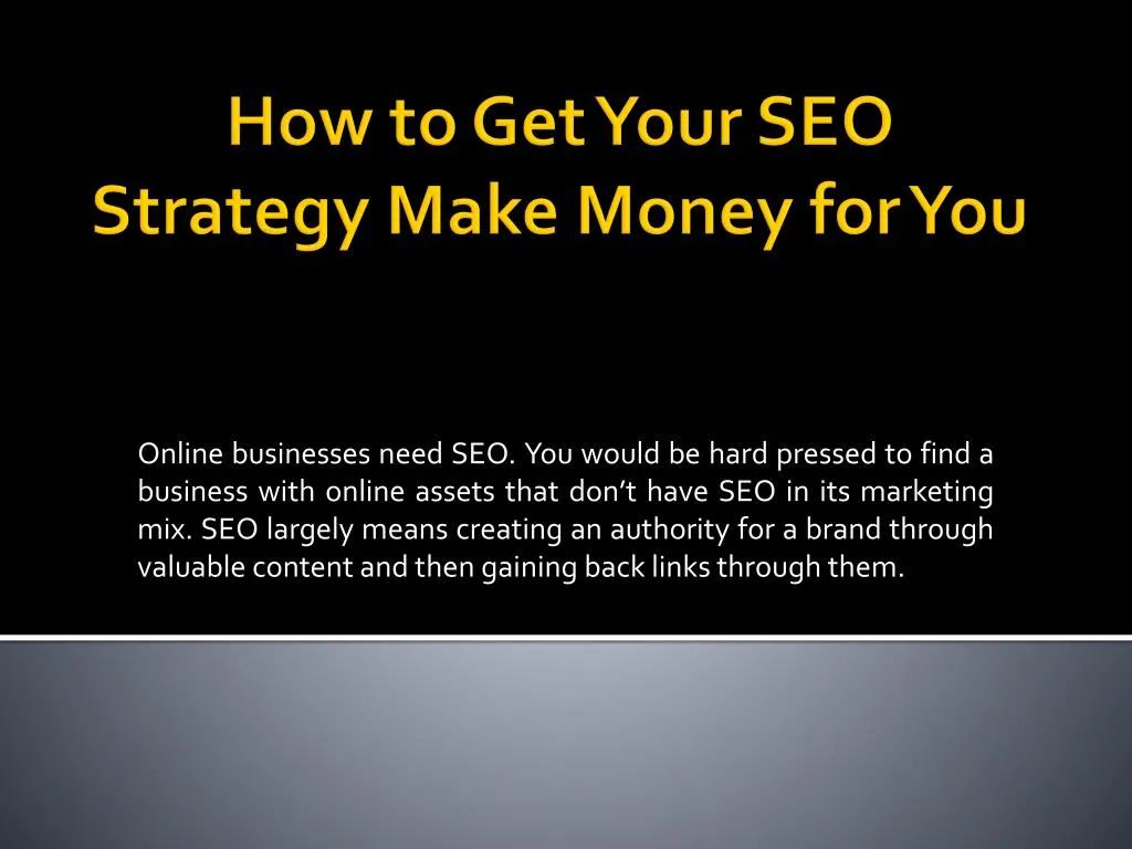 how to get your seo strategy make money for you