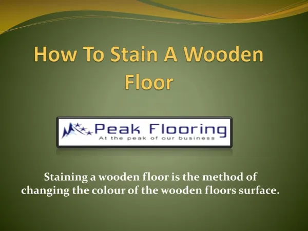 How To Stain A Wooden Floor
