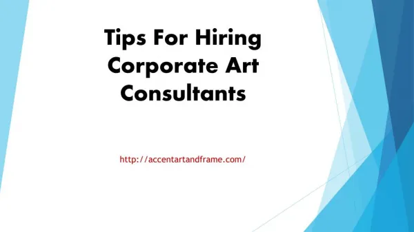 Tips For Hiring Corporate Art Consultants