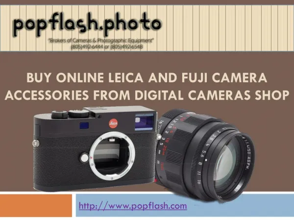 Shop Now Leica and Fuji Camera Accessories