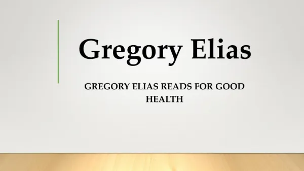 Gregory Elias Reads for Good Health