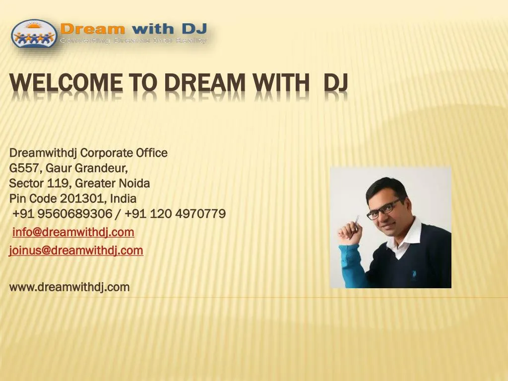 welcome to dream with dj
