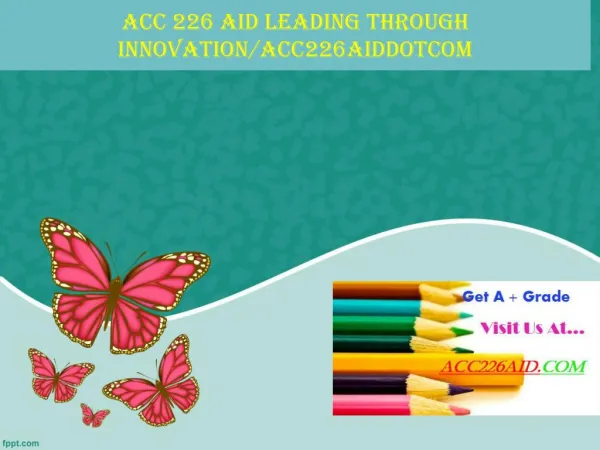 ACC 226 AID Leading through innovation/acc226aiddotcom