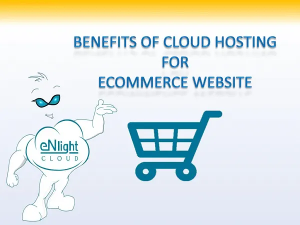 Benefits of Cloud Hosting for eCommerce Business