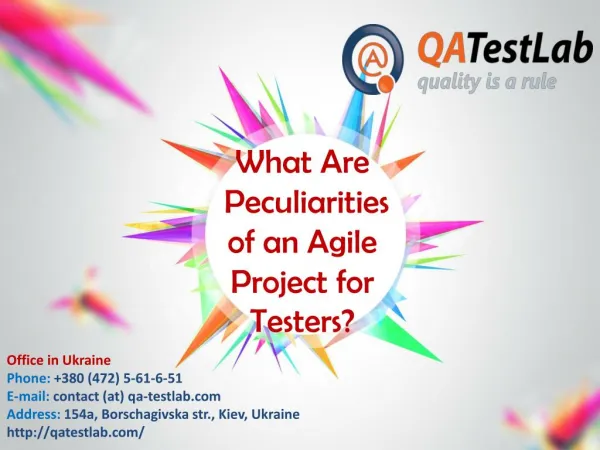 What Are Peculiarities of an Agile Project for Testers?