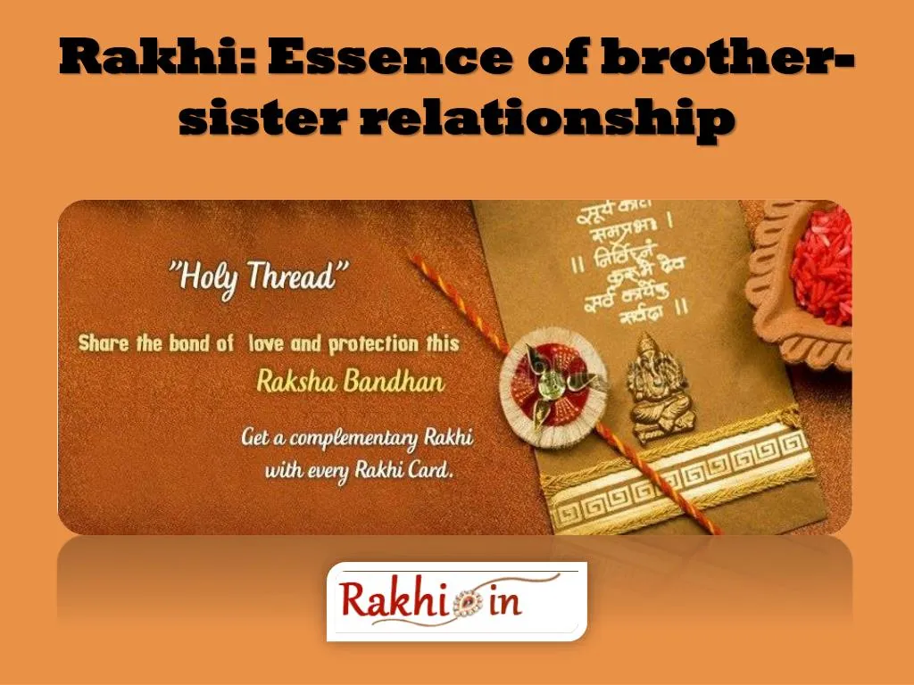 rakhi essence of brother sister relationship