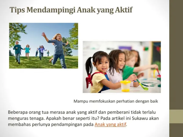 tips mendampingi anak yang aktif