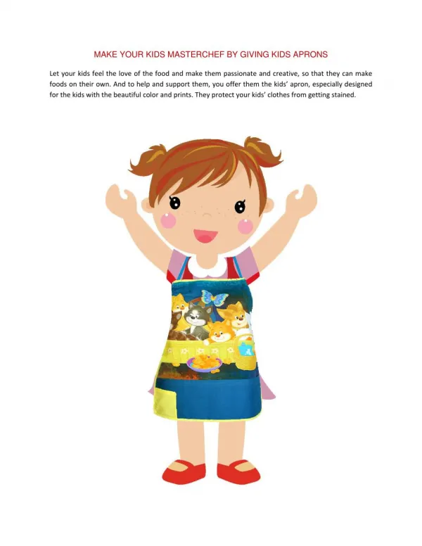 MAKE YOUR KIDS MASTERCHEF BY GIVING KIDS APRONS