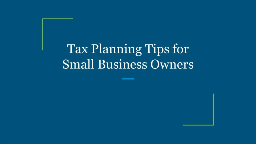 tax planning tips for small business owners