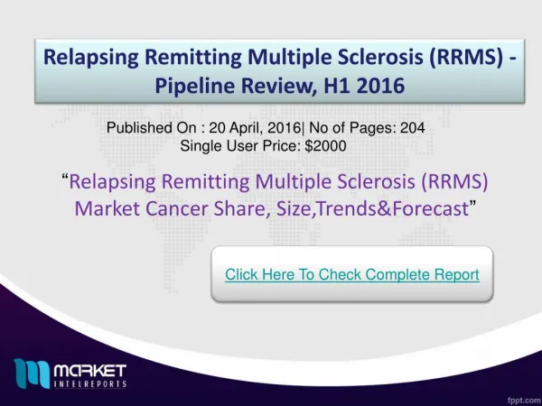 Strategic Analysis on Relapsing Remitting Multiple Sclerosis (RRMS) Market 2016
