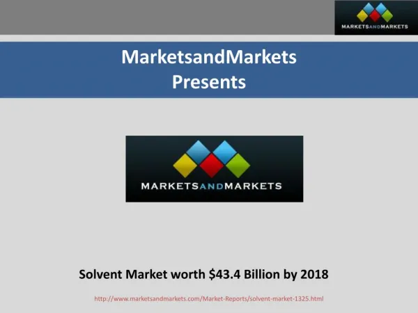 Solvent Market worth $43.4 Billion by 2018
