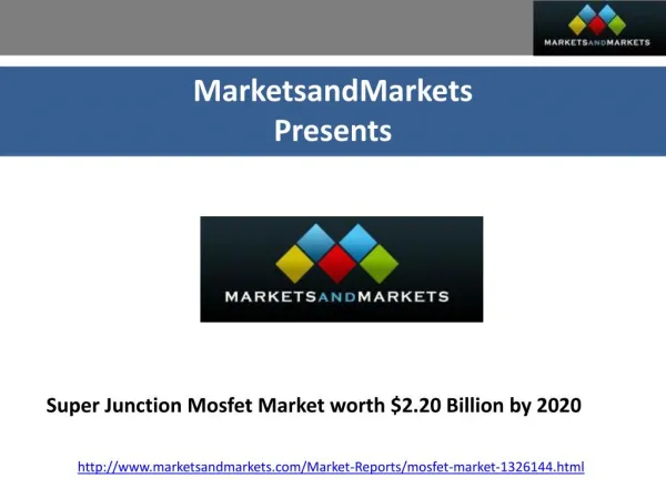 Super Junction Mosfet Market worth $2.20 Billion by 2020