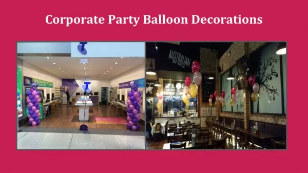 Corporate Party Balloon Decorations