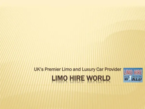 Limo Hire Hemel Hempstead – Best Place of Renting Of Limousine Cars