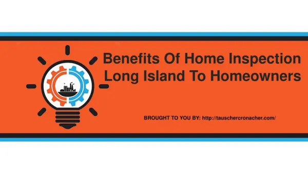 Benefits Of Home Inspection Long Island To Homeowners
