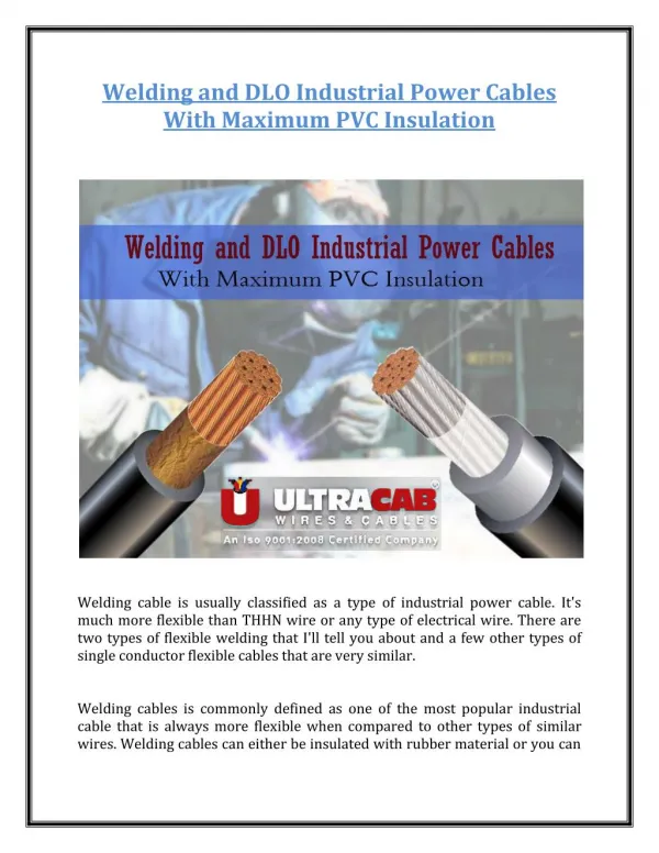 Welding and DLO Industrial Power Cables with Maximum PVC Insulation