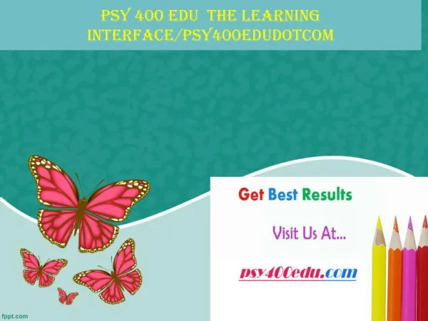 PSY 400 EDU The learning interface/psy400edudotcom