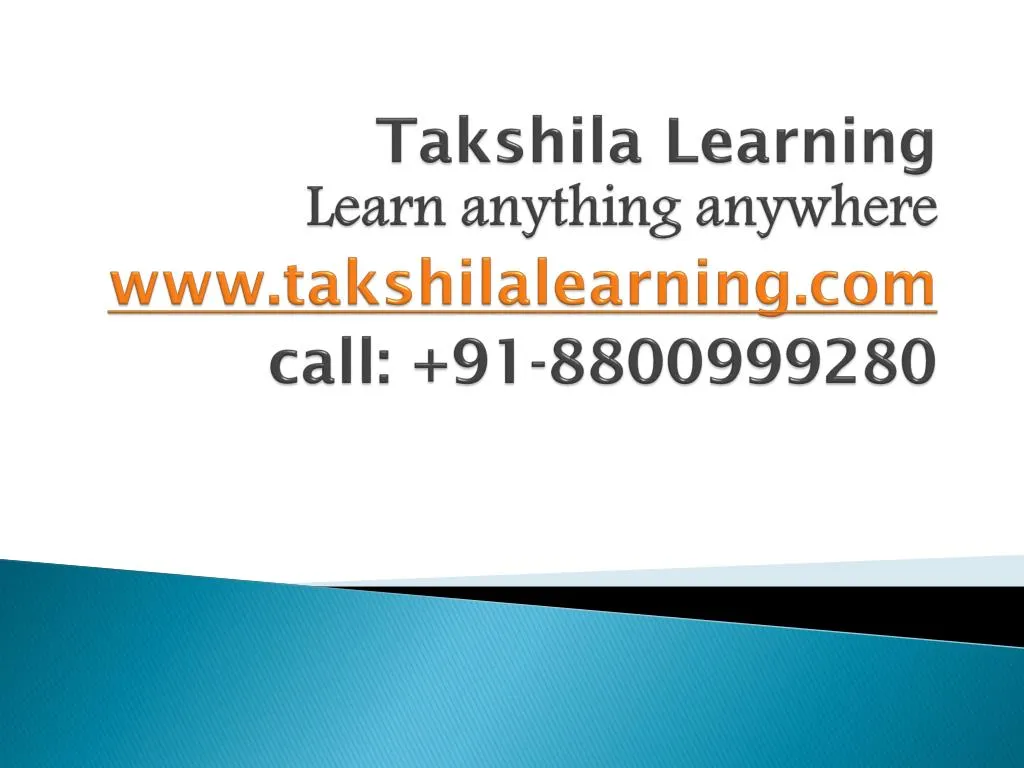 takshila learning learn anything anywhere www takshilalearning com call 91 8800999280