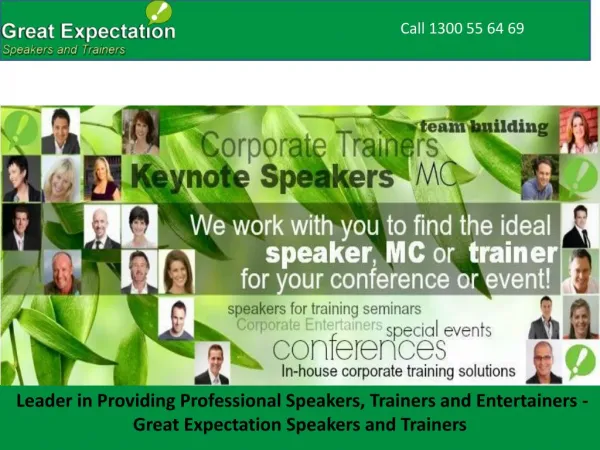 Leader in Providing Professional Speakers, Trainers and Entertainers - Great Expectation Speakers and Trainers