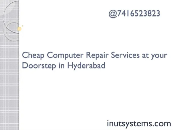 Cheap computer repair services at yourdoorstep in hyderabad