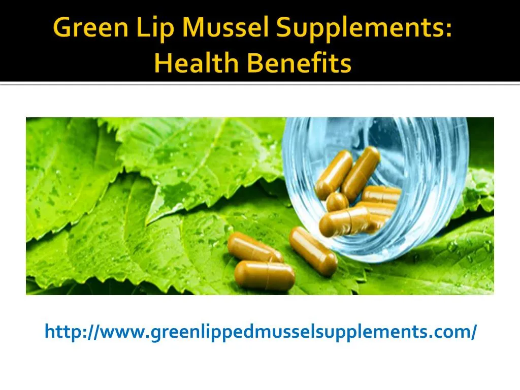 green lip mussel supplements health benefits