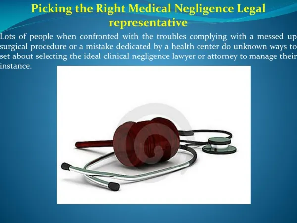Picking the Right Medical Negligence Legal representative