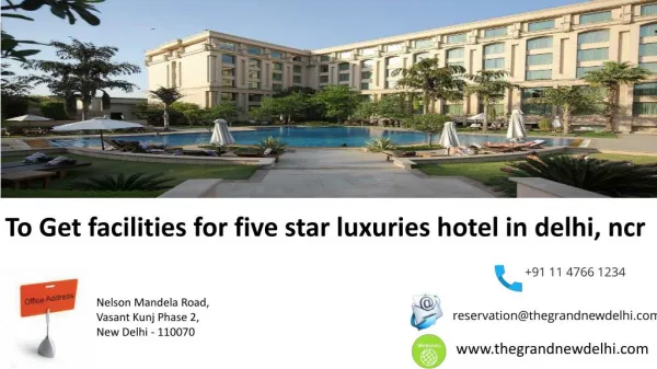 To Get facilities for five star luxuries hotel in delhi ncr