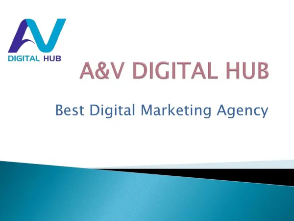 A&V Digital Hub