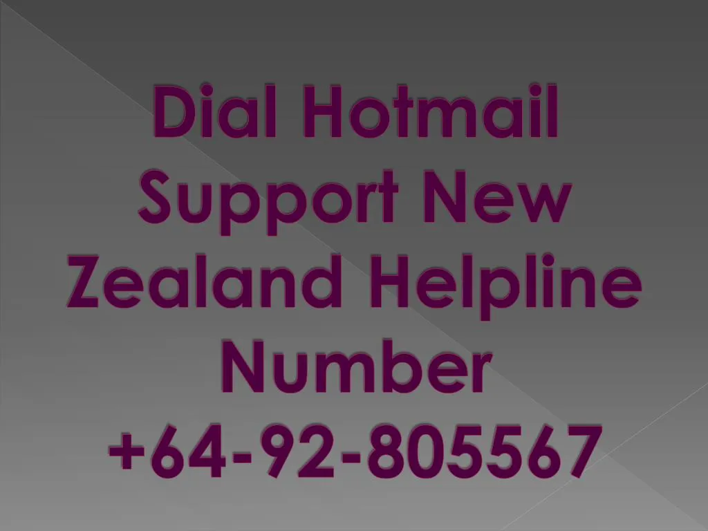 dial hotmail support new zealand helpline number 64 92 805567