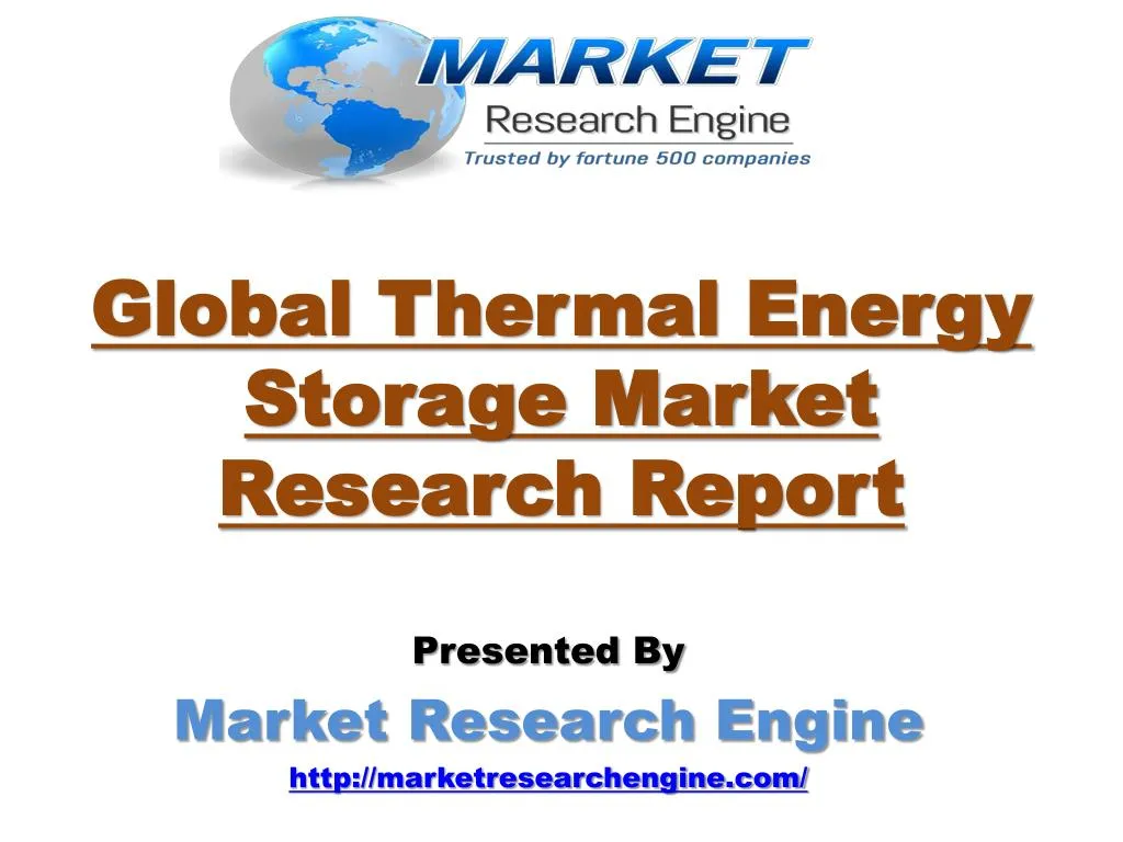 global thermal energy storage market research report