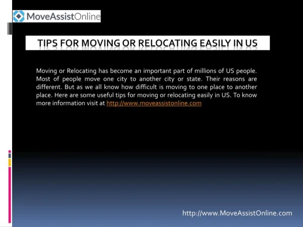 Move Easily in US With Useful Tips