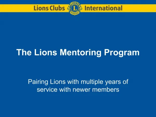 The Lions Mentoring Program