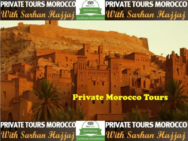 Private Morocco Tours