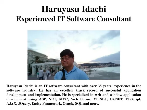 Haruyasu Idachi Experienced IT Software Consultant
