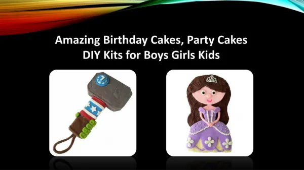 Amazing Birthday Cakes, Party Cakes DIY Kits for Boys Girls Kids