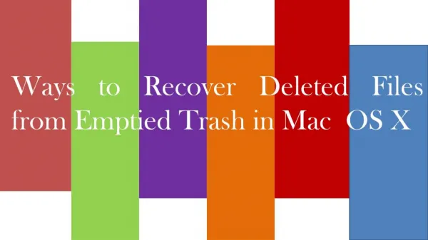 Ways to Recover Deleted Files from Emptied Trash in Mac OS X